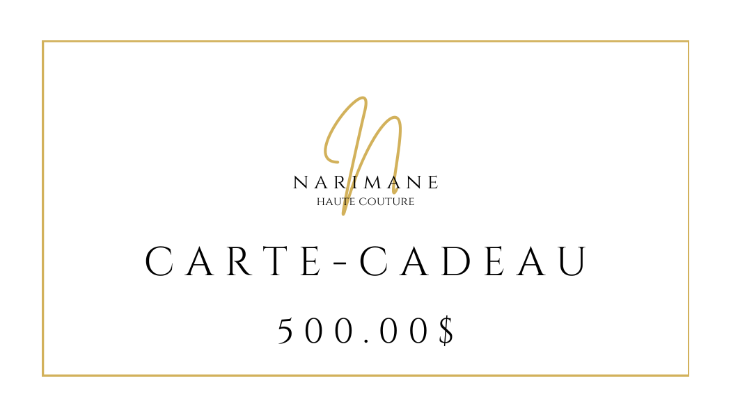 Carte-cadeau Narimane Haute Couture